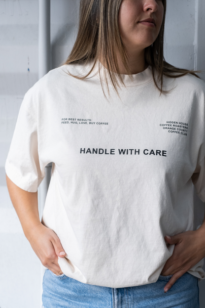 Handle with Care Tee